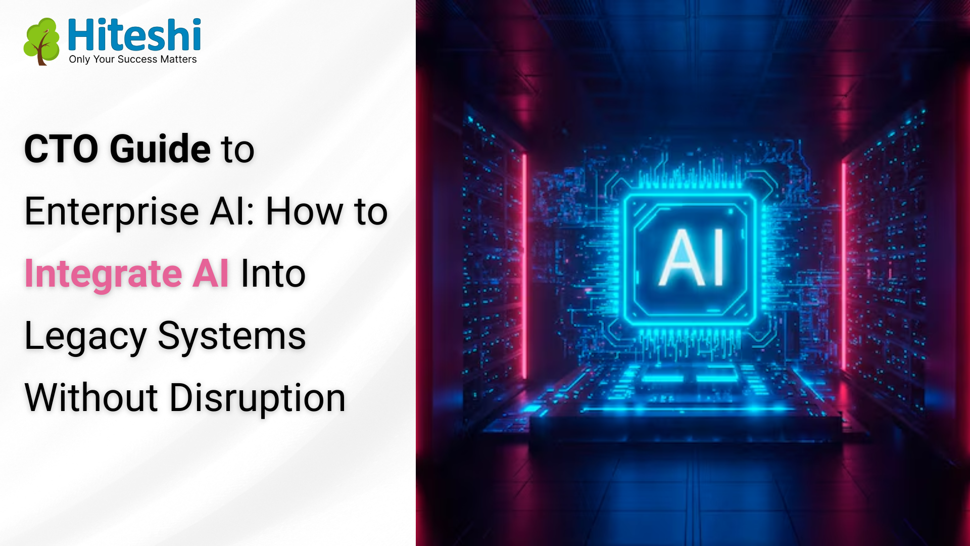 CTO Guide to Enterprise AI Integration | AI Development Company