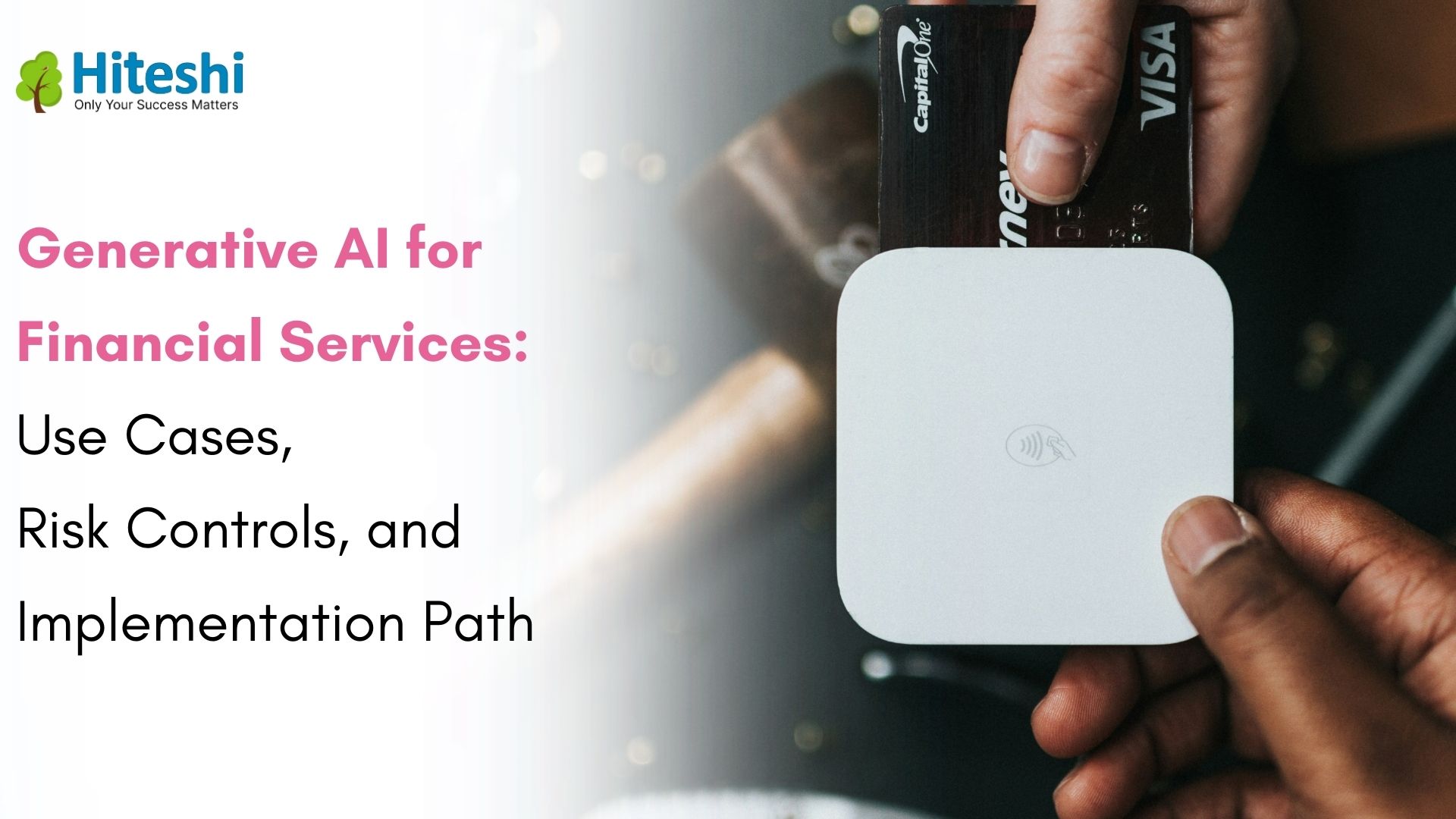 Generative AI for Financial Services: Use Cases, Risk Controls, and Implementation Path