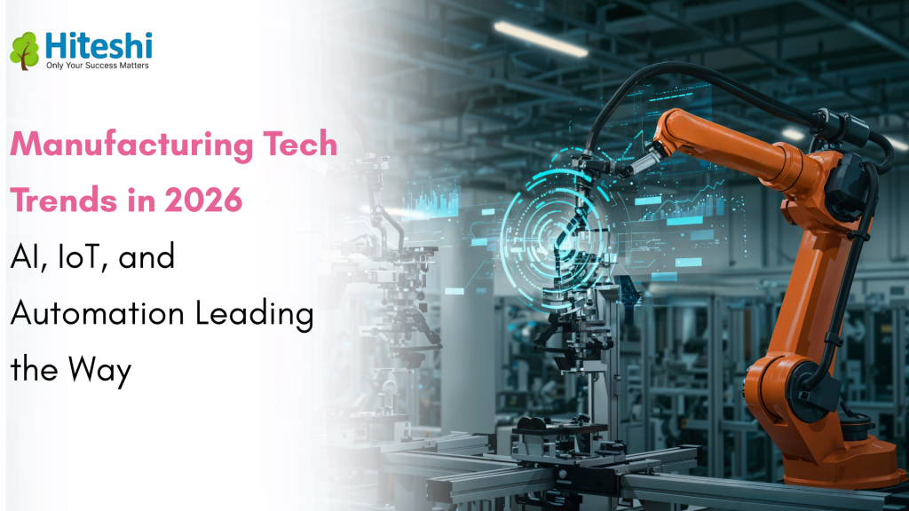 Manufacturing Tech Trends in 2026: AI and Automation