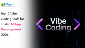 Top 10 Vibe Coding Tools for Faster AI App Development in 2026